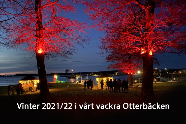 Ljus i vintermörker. En gåva från Otterbäckens Byalag som skapar stämning.